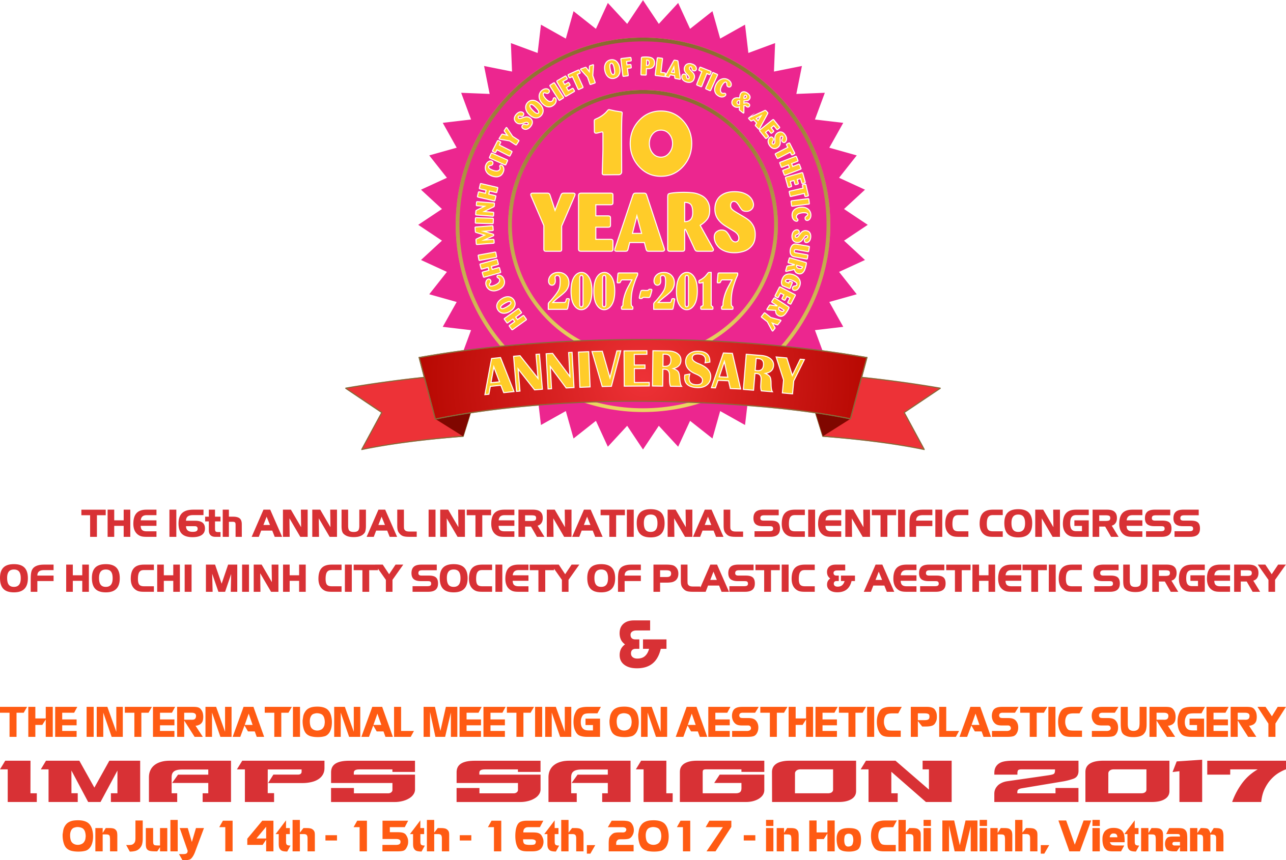 Hội nghị Quốc Tế về Phẫu Thuật Thẩm Mỹ, vào ngày 14-15-16 tháng 7 năm 2017